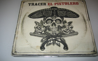 Tracer - El Pistolero (CD)