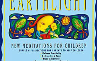 EARTHLIGHT New Meditations For CHILDREN Maureen Gart UUSI -