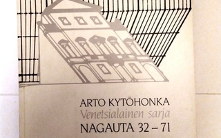 Venetsialainen sarja: Nagauta 32-71 Kytöhonka Arto