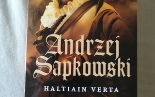 Sapkowski, Andrzej: Witcher, the - Noituri 3: Haltiain verta