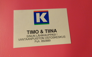 TT-etiketti K Timo & Tiina, Vantaanpuiston Ostoskeskus