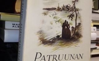 Ilmari Kianto :  Patruunan tytär ( SIS POSTIKULU)