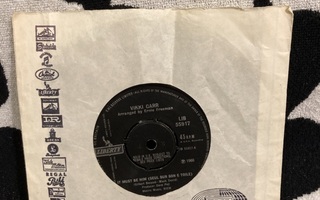 Vikki Carr – It Must Be Him (Seul Sur Son E Toile) 7"