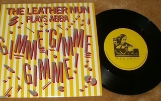 THE LEATHER NUN ~ Gimme Gimme Gimme! ~ 7" single Plays ABBA