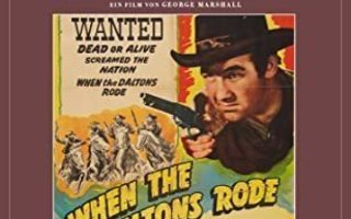 When The Daltons Rode	(63 275)	UUSI	-DE-	digiback,	BLU-RAY