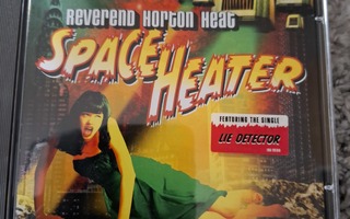 Reverend Horton Heat : Space heater