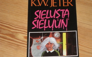 Jeter, K.W.: Sielusta sieluun Jalavan Kauhusarja 5 v. 1989
