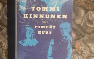 Tommi Kinnunen: Pimeän kuut 1p