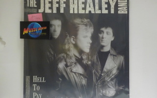 JEFF HEALEY BAND - HELL TO PAY EX-/EX+ EU 1990 LP