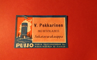 TT-etiketti Sekatavarakauppa V. Pekkarinen, Murtolahti
