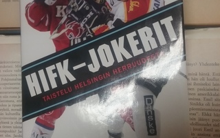 M. Wickström - HIFK-Jokerit: taistelu Helsingin herruudesta