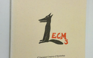 European Mammalogy 1999 -3rd European Congress of Mammalo...