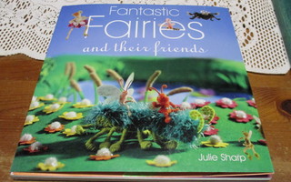 Julie Sharp: Fantastic fairies and their friends