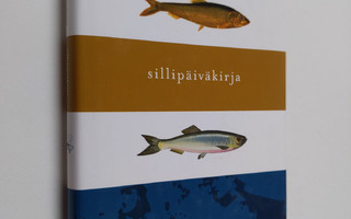 Antti Purhonen : Sillipäiväkirja