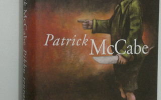 Patrick McCabe : Pikku teurastaja (ERINOMAINEN)