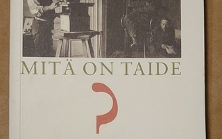 Leo Tolstoi - Mitä on Taide?