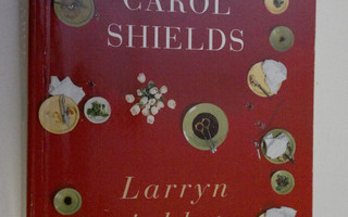 Carol Shields : Larryn juhlat