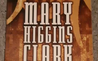 Mary Higgins Clark - Muisto ei kuole