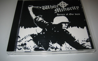 White Minority - Heroes Of Our Days (CD)