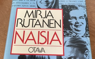 Mirja Rutanen: Naisia