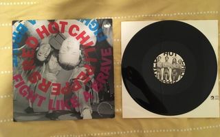 RED HOT CHILI PEPPERS : Fight Like A Brave	-12"	USA	 PROMO