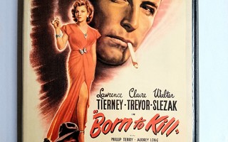 Born to Kill (1947) Lawrence Tierney