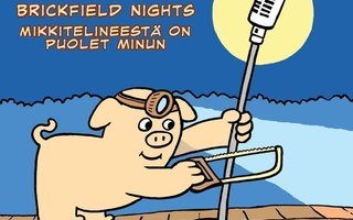 Jahnukaiset & Miika Söderholm: Brickfield Nights