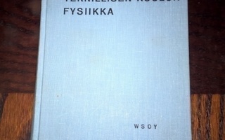 Hyväkuntoinen kirja Teknillisen koulun fysiikka