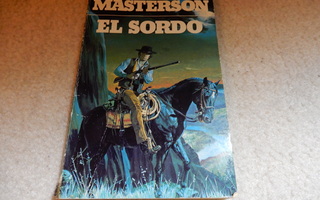 LOUIS MASTERSON : EL SORDO