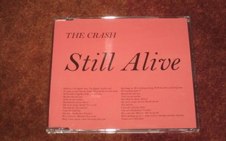 CRASH - STILL ALIVE - CD SINGLE