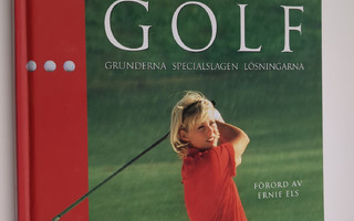 Steve Newell : Golf : grunderna, specialslagen, lösningarna