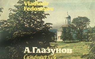 Alexand Glazunov - Sinfonia nr. 4 lp