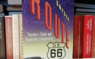 Route 66 - Traveler's Guide and Roadside Companion - Uusi