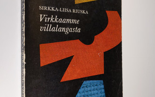 Sirkka-Liisa Riuska : Virkkaamme villalangasta : 94 teori...