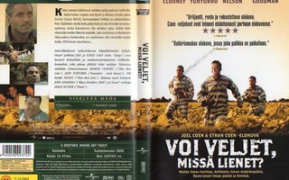 Voi Veljet, Missä Lienet	(82 631)	k	-FI-	DVD	suomik.		george