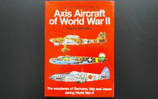 The Concise Guide To Axis Aircraft Of World War II 256s 1996