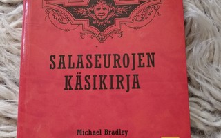 Michael Bradley: Salaseurojen käsikirja
