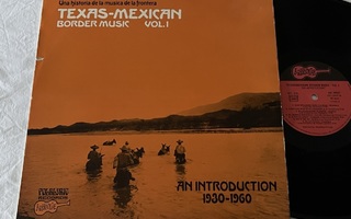 Texas-Mexican Border Music Vol. 1 (LP)