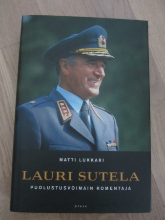 Matti Lukkari / Lauri Sutela Puolustusvoimain Komentaja - Huuto.net