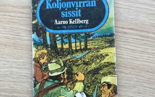 Aarno Kellberg: Koljonvirran sissit