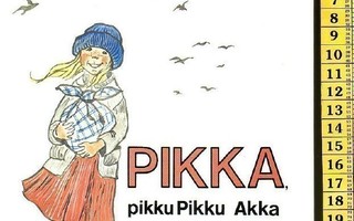 k, Maria Kaura-aho & Ilse Saares: Pikka, pikku Pikku Akka