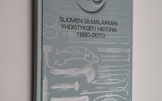 Suomen silmälääkäriyhdistyksen historia 1990-2010
