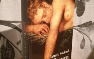 Patrick Süskind - Parfyymi - Otava 2000