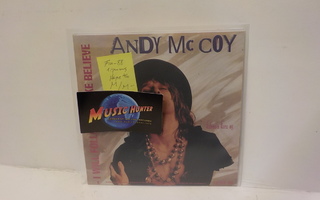 ANDY McCOY - I WILL FOLLOW/MAKE BELIEVE M/M- FIN 1988 7"