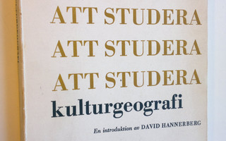 David Hannerberg : Att studera kulturgeografi