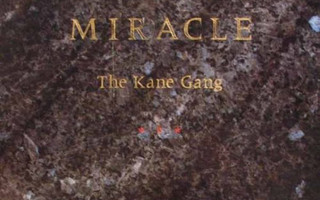 The Kane Gang – Miracle