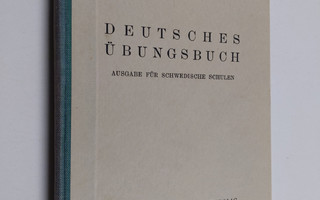 Ewald Muller : Deutsches Ubungsbuch : fur die Mittel- und...