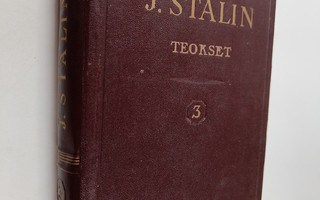 J. V. Stalin : Teokset 3 : 1927 maaliskuu-lokakuu