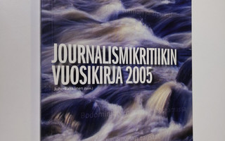 Journalismikritiikin vuosikirja 2005