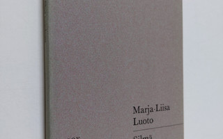 Marja-Liisa Luoto : Silmä tungoksessa : runoja
